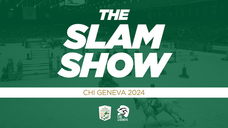 The Slam Show #3 - CHI GENEVA 2024